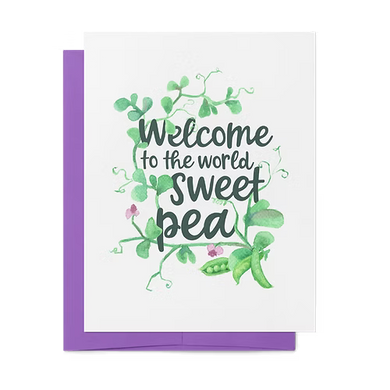 Welcome Sweet Pea Card