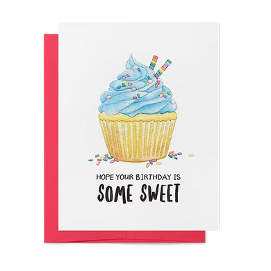 Hope Your Birthday Is Some Sweet Card